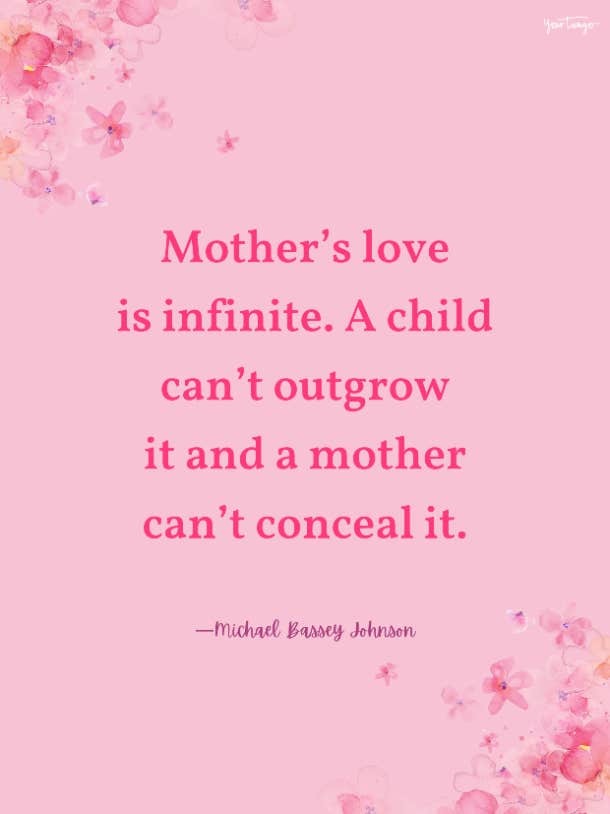 michael bassey johnson mother's love quote