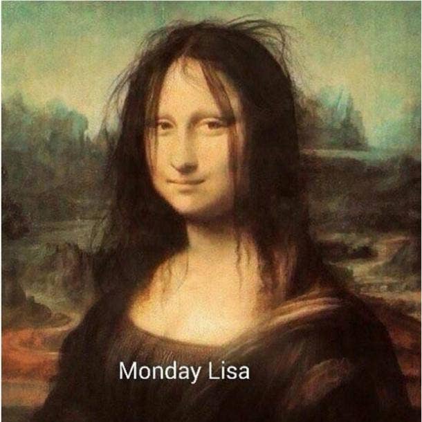 Monday Lisa.